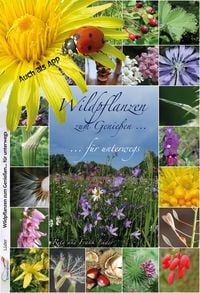 Produktbild: Wildpflanzen zum Genie&szlig;en... f&uuml;r unterwegs