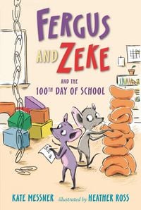 Produktbild: Fergus and Zeke and the 100th Day of School