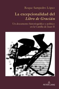 Produktbild: La excepcionalidad del &laquo;Libro de Graci&aacute;n&raquo;