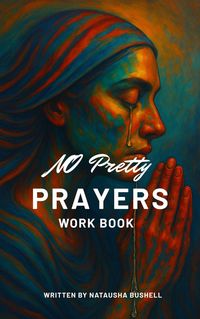 Produktbild: No Pretty Prayers Workbook