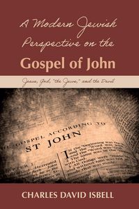 Produktbild: A Modern Jewish Perspective on the Gospel of John