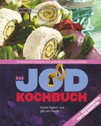Bild vom Artikel Das Jod-Kochbuch vom Autor Anno Hoffmann