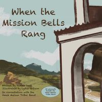 Produktbild: When the Mission Bells Rang