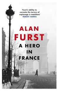 Bild vom Artikel A Hero in France vom Autor Alan Furst