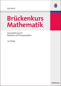 Bild vom Artikel Brückenkurs Mathematik vom Autor Karl Bosch