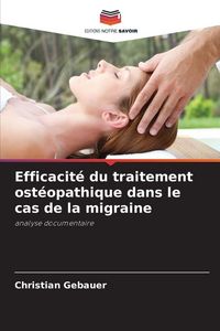 Produktbild: Efficacit&eacute; du traitement ost&eacute;opathique dans le cas de la migraine