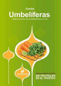 Produktbild: Manual para el cultivo de hortalizas. Familia Umbel&iacute;feras