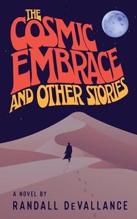 Produktbild: The Cosmic Embrace and Other Stories