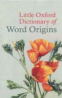 Produktbild: Little Oxford Dictionary of Word Origins