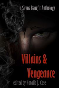 Produktbild: Villains & Vengeance (Sirens Benefit Anthology)