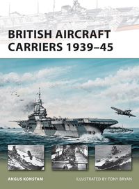 Produktbild: British Aircraft Carriers 1939-45