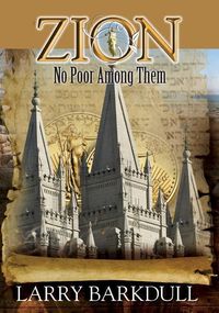 Produktbild: The Pillars of Zion Series - No Poor Among Them (Book 6)