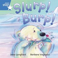 Produktbild: Langford, J: Rigby Star Independent Blue Reader 7 Slurp! Bur