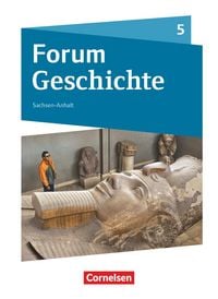 Produktbild: Forum Geschichte 5. Schuljahr - Gymnasium Sachsen-Anhalt - Von der Fr&uuml;hgeschichte bis zum R&ouml;mischen Reich