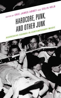 Produktbild: Hardcore, Punk, and Other Junk