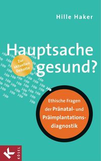 Produktbild: Hauptsache gesund?