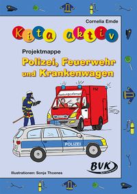 Produktbild: Kita aktiv Projektmappe Polizei, Feuerwehr und Krankenwagen
