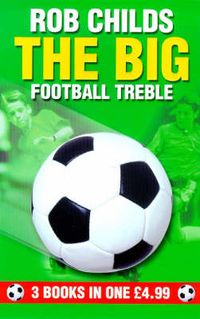 Produktbild: Childs, R: The Big Football Treble