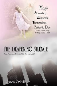 Produktbild: Meg's Absolutely Wonderful Tremendous Fantastic Day/The Deafening Silence