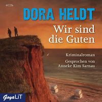 Bild vom Artikel Wir Sind Die Guten / Karl Sönnigsen Bd.2 vom Autor Dora Heldt