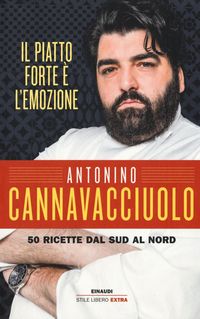 Bild vom Artikel Cannavacciuolo, A: Piatto forte è l'emozione. 50 ricette dal vom Autor Antonino Cannavacciuolo