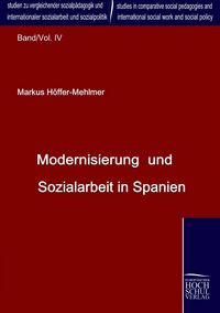 Produktbild: Modernisierung und Sozialarbeit in Spanien
