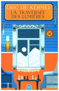 Produktbild: La travers&eacute;e des lumi&egrave;res