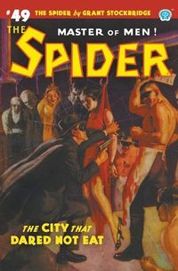 Produktbild: The Spider #49: The City That Dared Not Eat