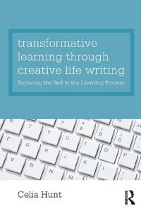 Produktbild: Transformative Learning through Creative Life Writing