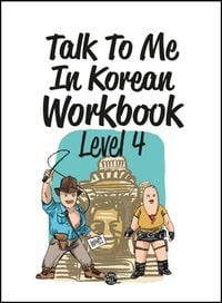 Bild vom Artikel Talk To Me In Korean Workbook - Level 4 vom Autor 
