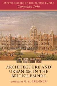 Produktbild: Architecture and Urbanism in the British Empire