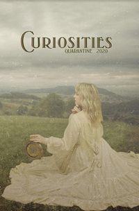 Produktbild: Curiosities #7 Quarantine 2020 (Curiosities Anthology Series, #7)
