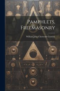 Produktbild: Pamphlets, Freemasonry
