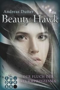 Produktbild: Beauty Hawk. Der Fluch der Sturmprinzessin