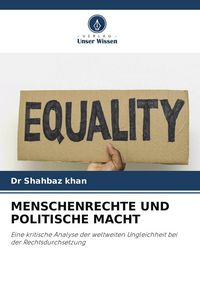 Produktbild: MENSCHENRECHTE UND POLITISCHE MACHT