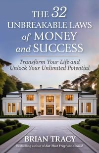 Produktbild: The 32 Unbreakable Laws of Money and Success