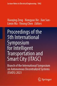 Produktbild: Proceedings of the 5th International Symposium for Intelligent Transportation and Smart City (ITASC)