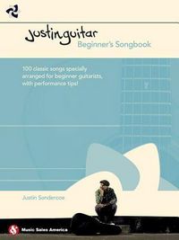 Produktbild: Justin Guitar: Beginners Songbook Easy Guitar Sheet Music with Chords and Lyrics Learn to Play Guitar Songbook with 100 Classic Songs Guitar Method Book for Beginners and Students