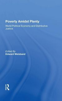 Produktbild: Weisband, E: Poverty Amidst Plenty