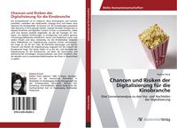 Produktbild: Chancen und Risiken der Digitalisierung f&uuml;r die Kinobranche