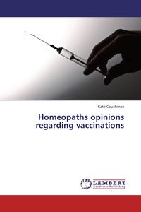 Produktbild: Homeopaths opinions regarding vaccinations