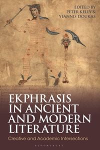 Produktbild: Ekphrasis in Ancient and Modern Literature