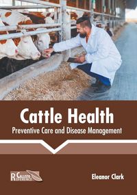 Produktbild: Cattle Health: Preventive Care and Disease Management