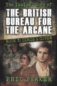 Produktbild: The Inside Story of the British Bureau for the Arcane