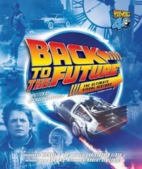 Produktbild: Back to the Future Ultimate Visual History