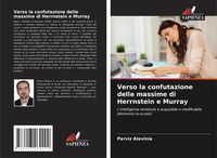Produktbild: Verso la confutazione delle massime di Herrnstein e Murray