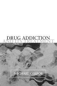 Produktbild: Drug Addiction and Its Treatment