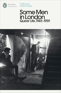Produktbild: Some Men In London: Queer Life, 1945-1959