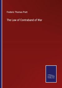 Produktbild: The Law of Contraband of War