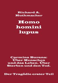 Produktbild: Homo homini lupus. Der Trag&ouml;die erster Teil
